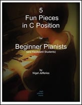 5 Fun Pieces in C Position for Beginner Pianists piano sheet music cover